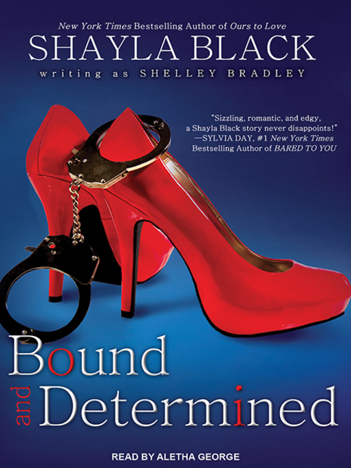 Title details for Bound and Determined by Shayla Black - Wait list